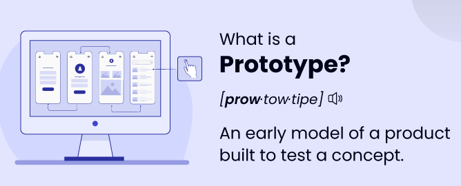 What is a Prototype